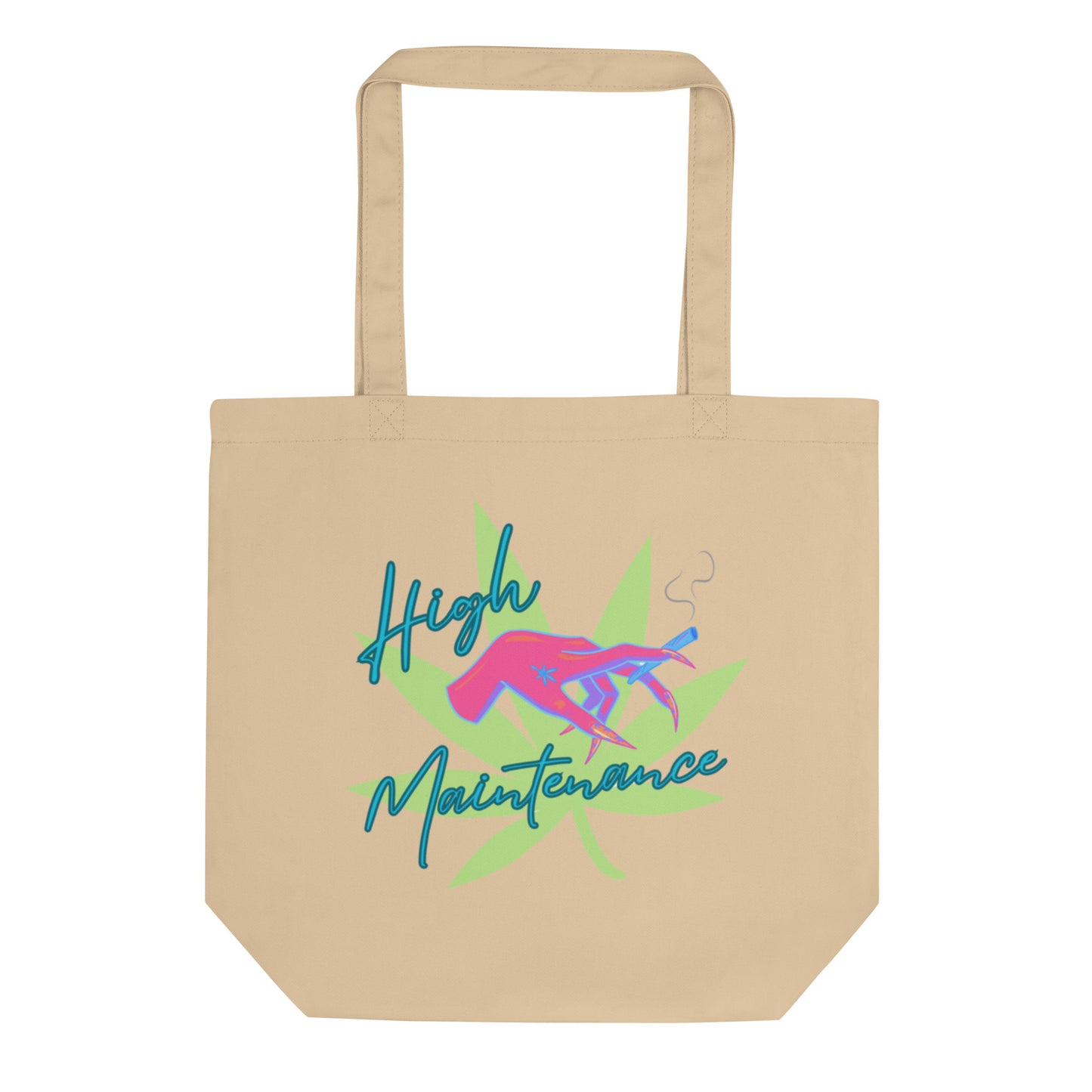 High Maintenance Eco Tote Bag