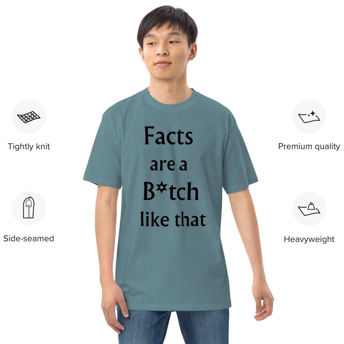 Facts Are A Bitch Men’s T-Shirt