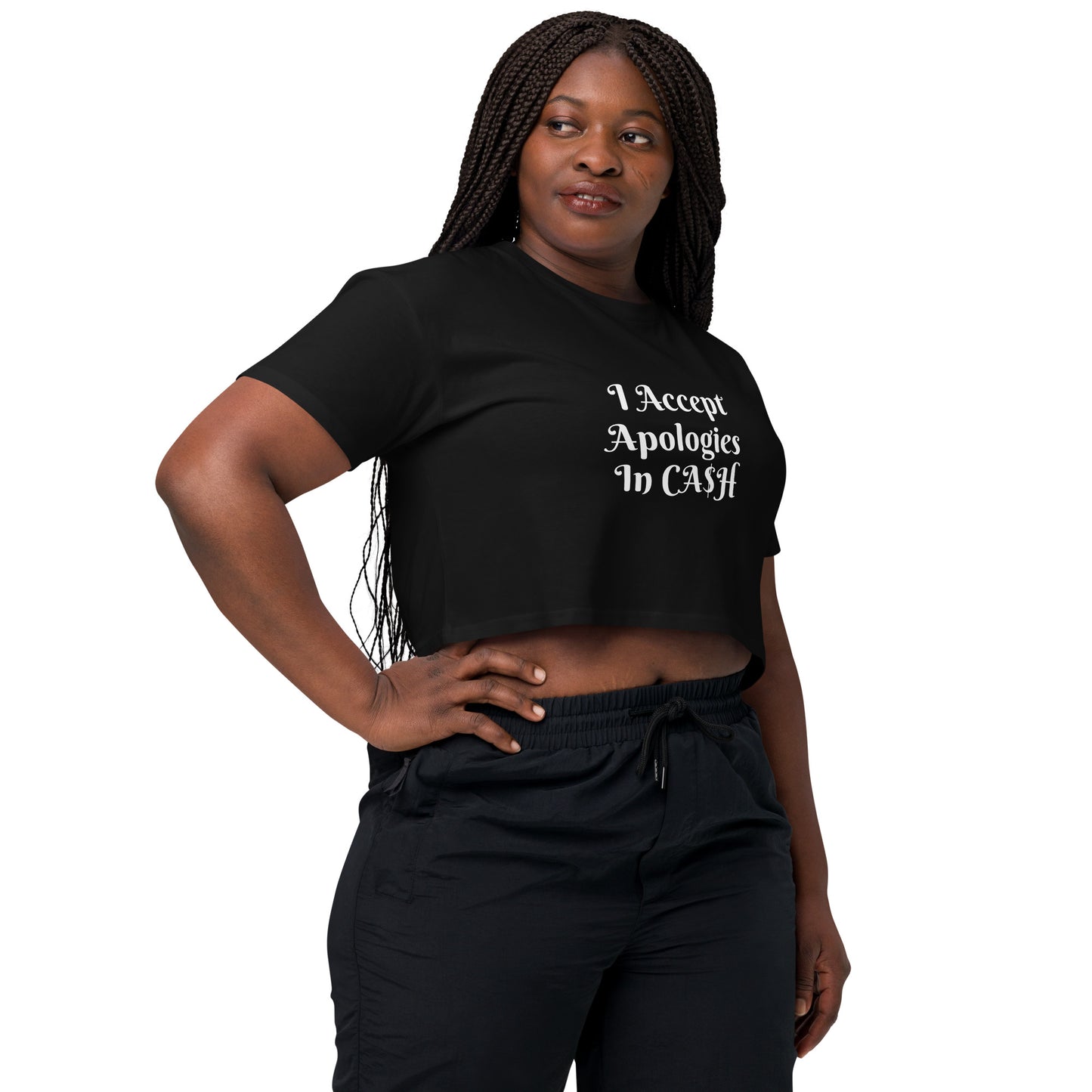 I Accept Apologies In Cash Women’s crop top