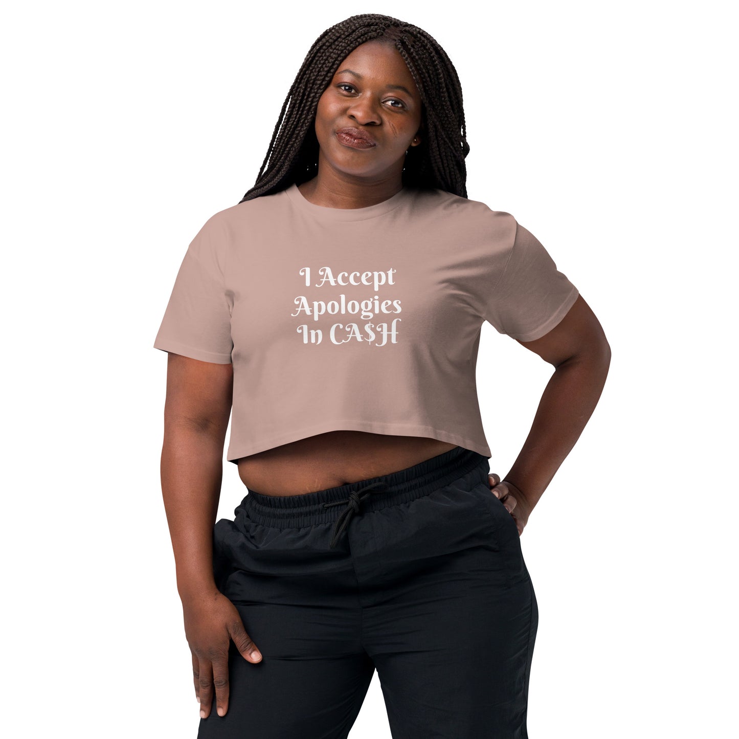 I Accept Apologies In Cash Women’s crop top