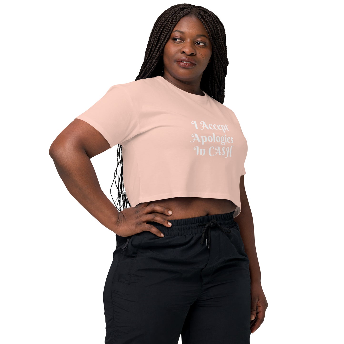 I Accept Apologies In Cash Women’s crop top